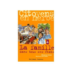 La famille dans tous ses etats