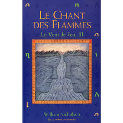 Le vent de feu Tome 3 - le chant des flammes