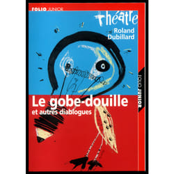 Le gobe-douille et autres diablogues