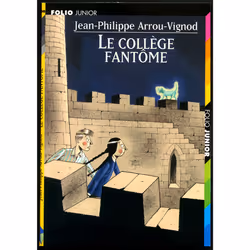 ISBN Le collège fantôme, Français, 64 pages