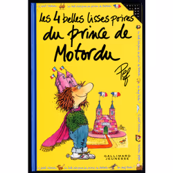 ISBN Les 4 belles lisses poires du prince de Motordu, Français, 160 pages