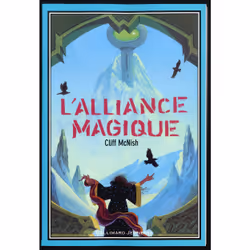 ISBN L'alliance magique, Français, 240 pages