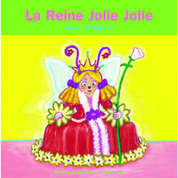 La reine Jolie Jolie