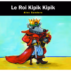 ISBN Le Roi Kipik Kipik, Français, 28 pages