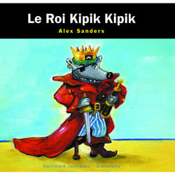 Le roi Kipik Kipik