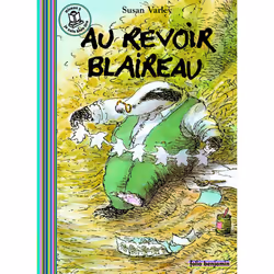 ISBN Au revoir Blaireau, Français, 48 pages
