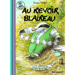 Au revoir blaireau
