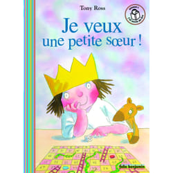 Je veux une petite soeur