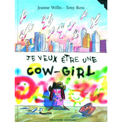 Je veux être une cow-girl