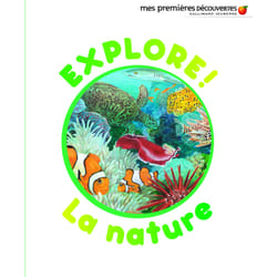 Explore !  la nature