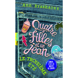 Quatre filles et un jean Tome 3 : le troisième été