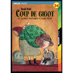 Coup de gigot et autres histoires à faire peur