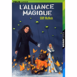 ISBN L'alliance magique, Français, 238 pages