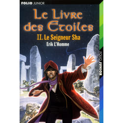 Le livre des étoiles Tome 2 : le seigneur Sha
