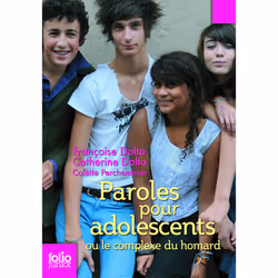 ISBN Paroles pour adolescents ou Le complexe du homard, Français, 160 pages