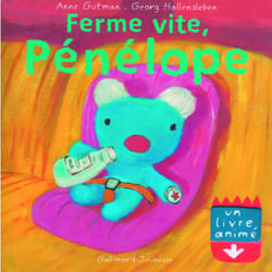 Ferme vite, pénélope