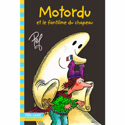 ISBN Motordu et le fantôme du chapeau, Français, 48 pages