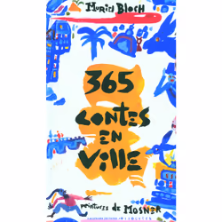 ISBN 365 contes en ville, Français, 416 pages