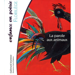 La parole aux animaux - florilege