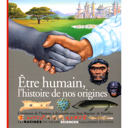 ISBN Être humain, l'histoire de nos origines, Français, 48 pages