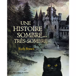 ISBN Une histoire sombre, très sombre, Français, 32 pages