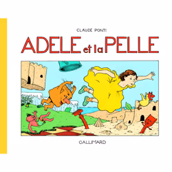 ISBN Adèle et la pelle, Français, 48 pages