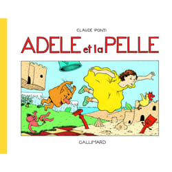 Adèle et la pelle