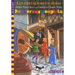 Dangereux complots