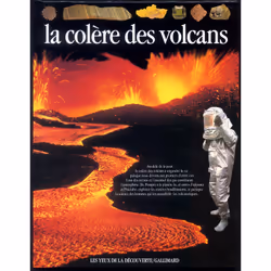 ISBN La colère des volcans, Français, 64 pages