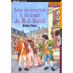 ISBN Jeux de surprises à la cour du Roi-Soleil, Français, 128 pages