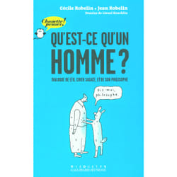Qu'est-ce qu'un homme ? dialogue de Léo, chien sagace, et de son philosophe