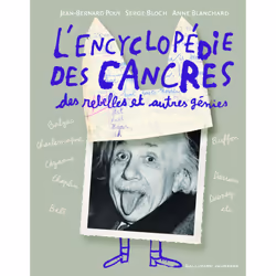 ISBN L'encyclopédie des cancres, des rebelles et autres génies, Français, 144 pages