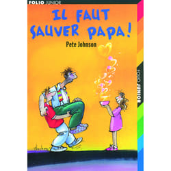 Il faut sauver papa