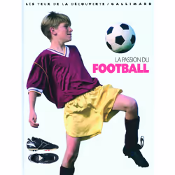 ISBN La passion du football, Français, 72 pages