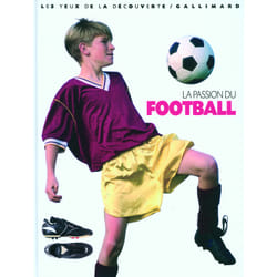 La passion du football