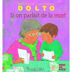 Si on parlait de la mort