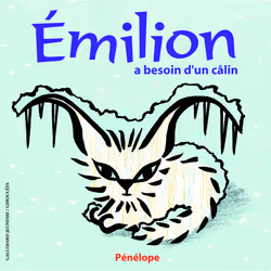 ISBN Émilion a besoin d'un câlin, Français, 14 pages