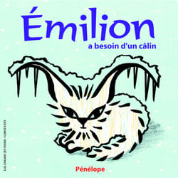 Emilion a besoin d'un calin