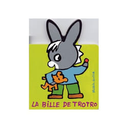 La bille de Trotro