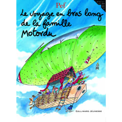Le voyage en bras long de la famille motordu