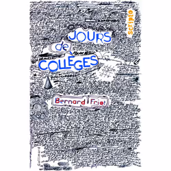 ISBN Jours de collèges, Français, 132 pages