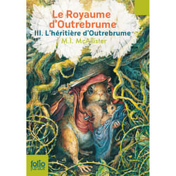Le royaume d'Outrebrume Tome 3 - l'héritière d'Outrebrume
