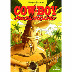 ISBN Cow-boy moustache, Français, 112 pages