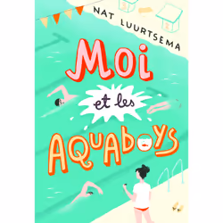 ISBN Moi et les Aquaboys, Français, 320 pages