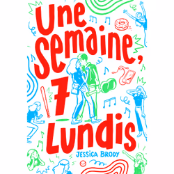 ISBN Une semaine, 7 lundis, Français, 496 pages