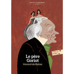 Le Père Goriot - version abrégée