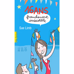 ISBN 16 ans, franchement irrésistible, Français, 288 pages