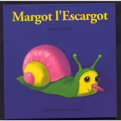 ISBN Margot l'escargot, Français, 32 pages
