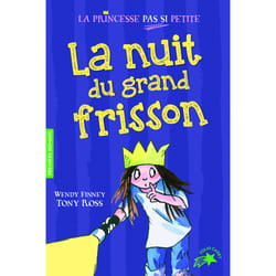La princesse pas si petite Tome 4 - la nuit du grand frisson
