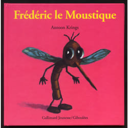 Frédéric le moustique